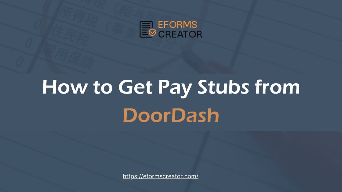 How to Get Doordash Pay stubs